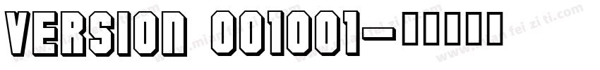 Version 001001字体转换